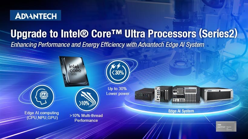 Upgrade to Intel® Core™ Ultra Processors (Series2): Enhancing Performance and Energy Efficiency with Advantech Edge AI System